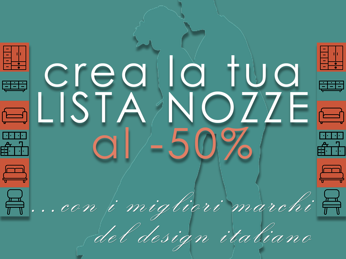 Lista Nozze -50% Roma Spose Marinelli Design Group Roma ottobre 2024 crea il tuo arredo di casa per il tuo matrimonio con noi