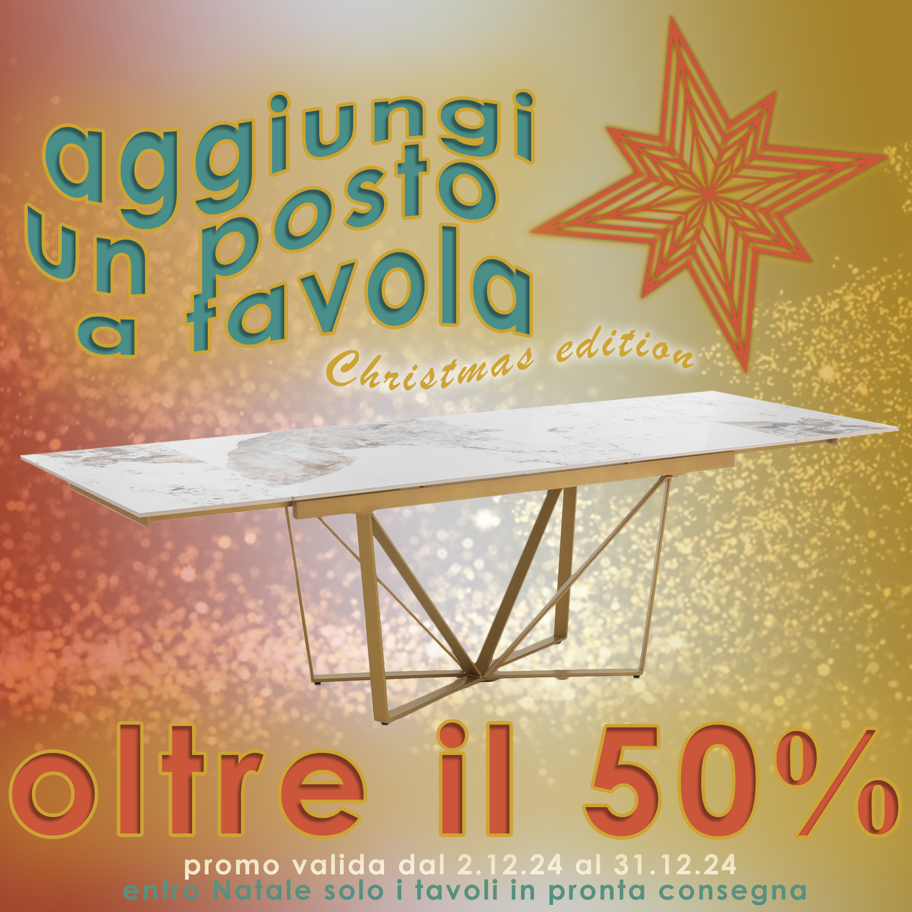 tavoli e sedie 50% Marinelli Design Group promo aggiungi un posto a tavola sedie Natale 2024